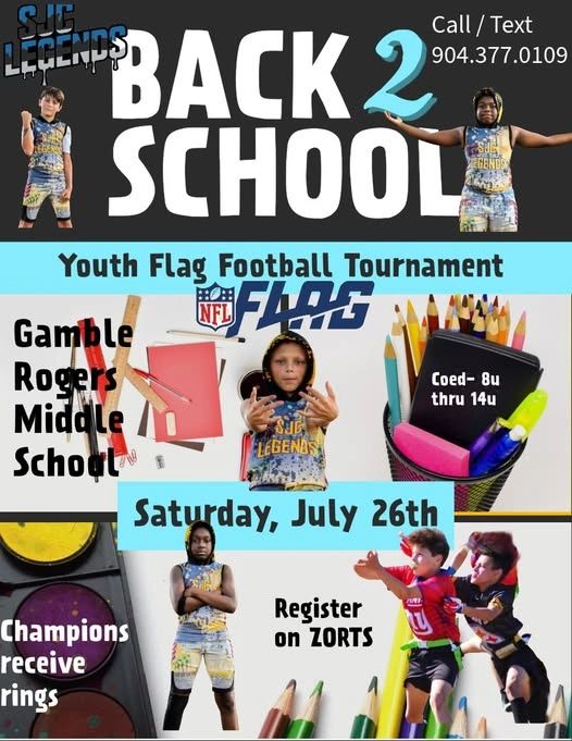 SJC Legends Back 2 School youth flag football tournament flyer
